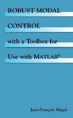 Robust Modal Control with a Toolbox for Use with MATLAB