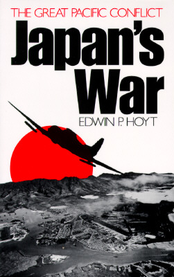 Image for Japan's War: The Great Pacific Conflict Japan's War: The Great Pacific Conflict