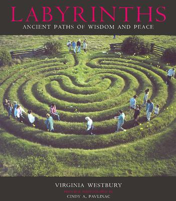Labyrinths Ancient Paths of Wisdom and Peace