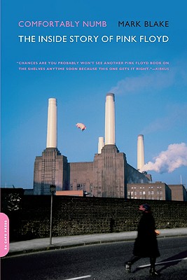Image for Comfortably Numb: The Inside Story of Pink Floyd