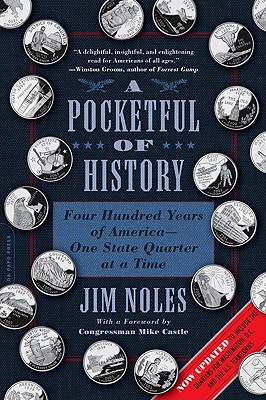 A Pocketful of History: Four Hundred Years of AmericaOne State Quarter at a Time