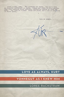 Love as Always, Kurt Vonnegut as I Knew Him