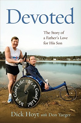 Devoted: The Story of a Father's Love for His Son
