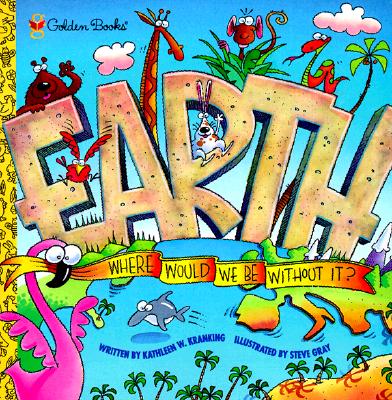 Image for Earth: Where Would We Be Without It (Look-Look) Earth: Where Would We Be Without It (Look-Look)
