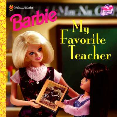 Image for My Favorite Teacher (Barbie, Career Studies) My Favorite Teacher (Barbie, Career Studies)