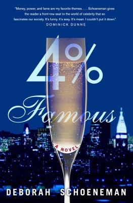 4% Famous: A Novel