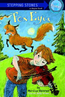 Fox Eyes (A Stepping Stone Book(TM))