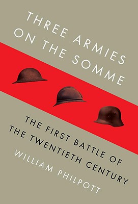 Image for Three Armies on the Somme  The First Battle of the Twentieth Century