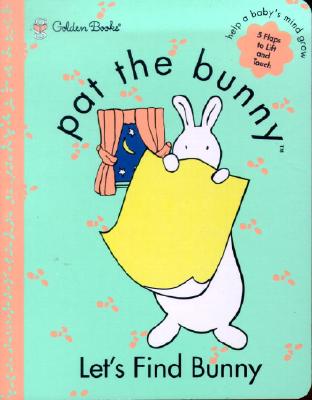Image for Pat the Bunny : Let's Find Bunny Pat the Bunny : Let's Find Bunny