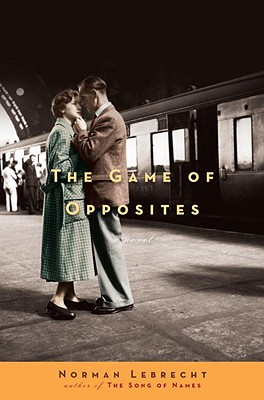 Image for The Game of Opposites: A Novel The Game of Opposites: A Novel