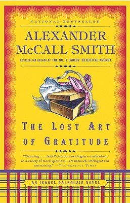 The Lost Art of Gratitude (Isabel Dalhousie Mysteries, No. 6)