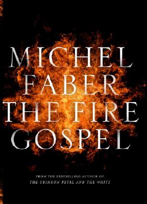 The Fire Gospel