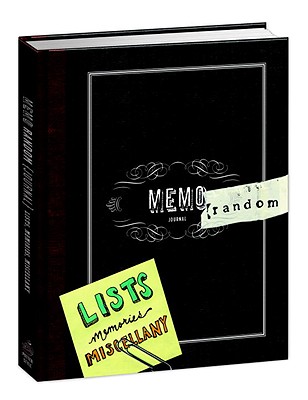 MemoRANDOM: A Journal for Lists, Memories, and Miscellany
