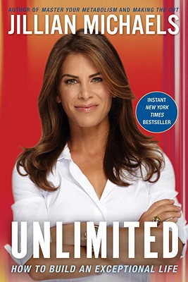 Unlimited: How to Build an Exceptional Life