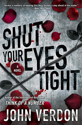 Shut Your Eyes Tight: A Novel