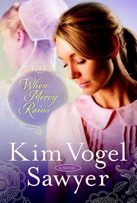 When Mercy Rains: A Novel (The Zimmerman Restoration Trilogy)