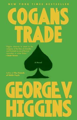 Cogan's Trade: A Thriller (Vintage Crime/Black Lizard)