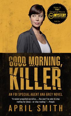 Good Morning, Killer: An Ana Grey (Vintage Crime/Black Lizard)