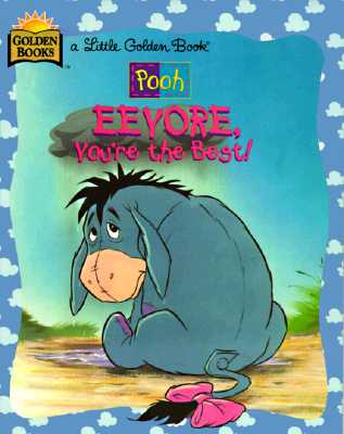Image for Pooh: Eeyore, You're the Best!