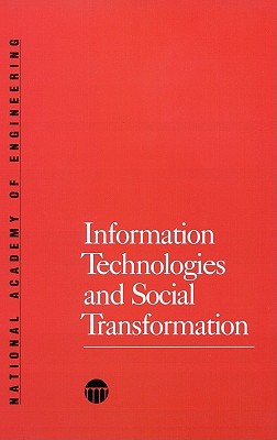 Information Technologies and Social Transformation