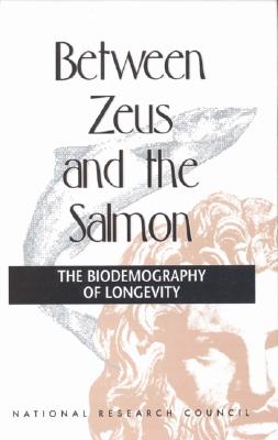 Between Zeus and the Salmon: The Biodemography of Longevity