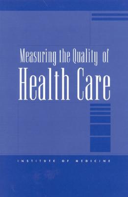 Image for Measuring the Quality of Health Care (Compass Series) Measuring the Quality of Health Care (Compass Series)