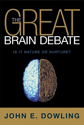 Great Brain Debate: Is It Nature Or Nuture