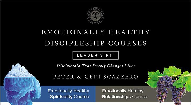 Emotionally Healthy Discipleship Course Leaders Kit: Discipleship that Deeply Changes Lives (Emotionally Healthy Spirituality)