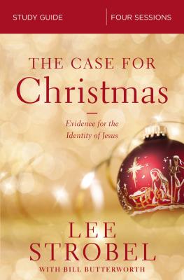 Image for The Case for Christmas Study Guide: Evidence for the Identity of Jesus The Case for Christmas Study Guide: Evidence for the Identity of Jesus