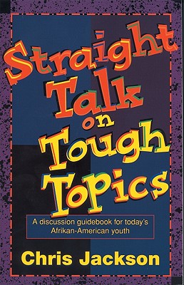 Image for Straight Talk on Tough Topics