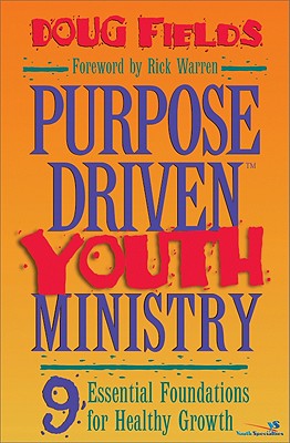 Purpose-Driven Youth Ministry