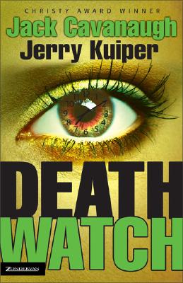 Death Watch (Cavanaugh, Jack) Cavanaugh, Jack and Kuiper, Jerry