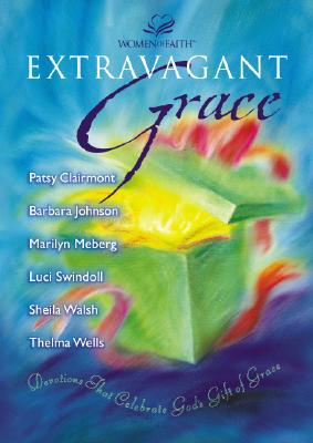Extravagant Grace