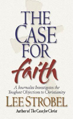 Image for THE CASE FOR FAITH: A JOURNALIST