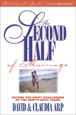 Image for Second Half of Marriage Participant's Guide, The
