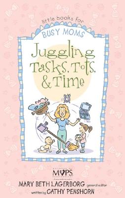 Juggling Tasks, Tots, and Time