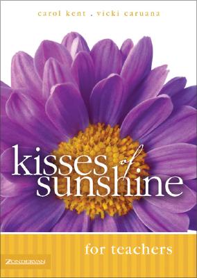 Image for Kisses of Sunshine for Teachers Kisses of Sunshine for Teachers