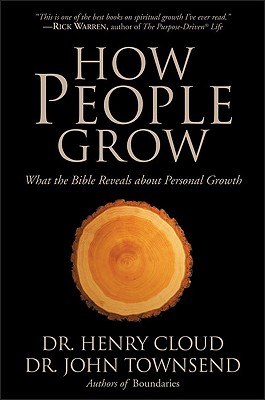 Image for How People Grow: What the Bible Reveals About Personal Growth