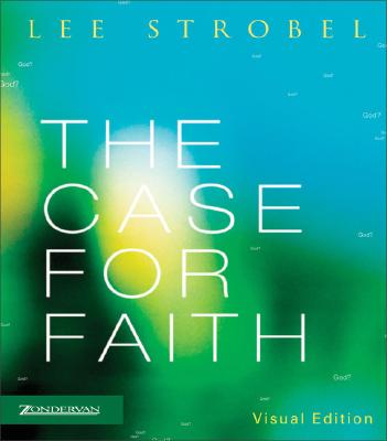 Image for The Case for Faith Visual Edition The Case for Faith Visual Edition