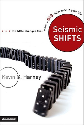 Image for Seismic Shifts: The Little Changes That Make a Big Difference in Your Life Seismic Shifts: The Little Changes That Make a Big Difference in Your Life