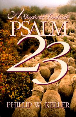 Image for A Shepherd Looks at Psalm 23