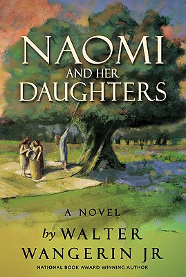Naomi and Her Daughters: A Novel