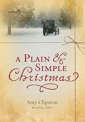 Image for A Plain and Simple Christmas: A Novella