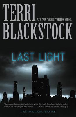 Image for Last Light (A Restoration Novel)