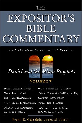 Daniel and the Minor Prophets: Volume 7