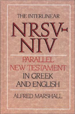 Image for The Interlinear NRSV-NIV Parallel New Testament in Greek and English
