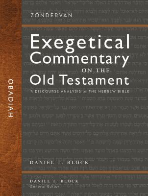 Image for ZECOT Obadiah: A Discourse Analysis of the Hebrew Bible (Zondervan Exegetical Commentary on the Old Testament)
