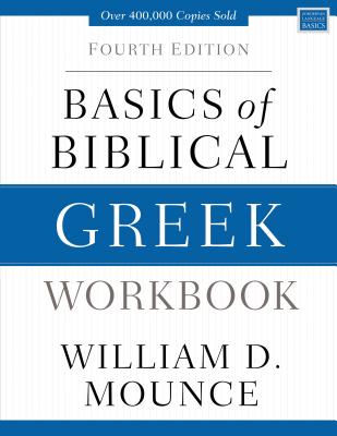 Image for Basics of Biblical Greek Workbook: Fourth Edition (Zondervan Language Basics Series)