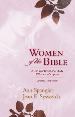 Image for Women of the Bible: A One-Year Devotional Study of Women in Scripture Women of the Bible: A One-Year Devotional Study of Women in Scripture