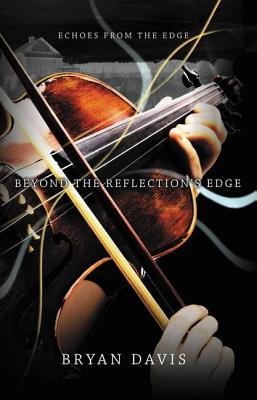 Beyond the Reflection's Edge (Echoes from the Edge)